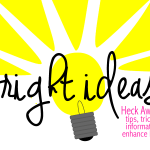 {NEW} Bright Ideas